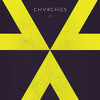 CHVRCHES, EP
