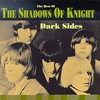 The Shadows of Knight, Dark Sides: The Best of the Shadows of Knight