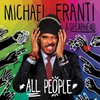 Michael Franti & Spearhead, All People