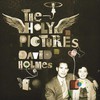 David Holmes, The Holy Pictures