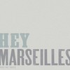 Hey Marseilles, Lines We Trace