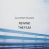 Manic Street Preachers, Rewind the Film