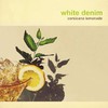 White Denim, Corsicana Lemonade