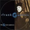 Frank Gambale, The Great Explorers