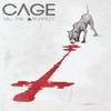 Cage, Kill The Architect