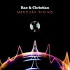 Rae & Christian, Mercury Rising