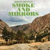 Brett Dennen, Smoke And Mirrors