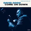 David Gogo, Come On Down