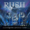 Rush, Clockwork Angels Tour