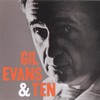Gil Evans, Gil Evans & Ten
