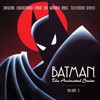 Various Artists, Batman: The Animated Series, Volume 2