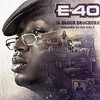 E-40, The Block Brochure: Welcome to the Soil 6