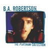 B.A. Robertson, The Platinum Collection