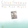Chico Freeman, The Pied Piper