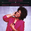 Evelyn "Champagne" King, Love Come Down: The Best of Evelyn "Champagne" King