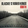 Blackie and the Rodeo Kings, South