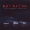 Adrian Johnston / Dickon Hinchliffe / Barrington Pheloung, Red Riding