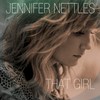 Jennifer Nettles, That Girl
