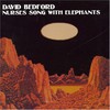 David Bedford, Nurses Song With Elephants