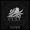 Bayside, Cult
