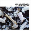 Wes Montgomery, A Day In The Life
