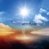 Altitudes & Attitude, Altitudes & Attitude