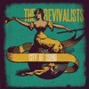 The Revivalists, City of Sound