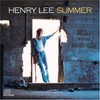 Henry Lee Summer, Henry Lee Summer
