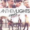 Anthem Lights, Anthem Lights Covers Part  II