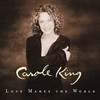 Carole King, Love Makes The World