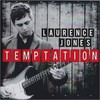 Laurence Jones, Temptation