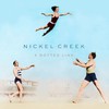 Nickel Creek, A Dotted Line