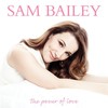 Sam Bailey, The Power Of Love