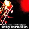 Izzy Stradlin, Fire, the Acoustic Album