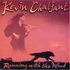 Kevin Chalfant, Running With the Wind