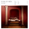 Fear of Men, Loom