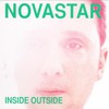 Novastar, Inside Outside