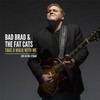 Bad Brad & The Fat Cats, Take a Walk With Me: Live in the Studio