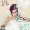 Cher Lloyd, Sorry I'm Late