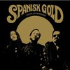 Spanish Gold, South Of Nowhere