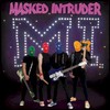 Masked Intruder, M.I.