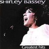Shirley Bassey, Greatest Hits