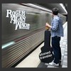Roger Alan Wade, Stoned Traveler