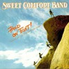 Sweet Comfort Band, Hold On Tight