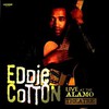 Eddie Cotton, Live At The Alamo Theatre