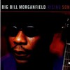 Big Bill Morganfield, Rising Son