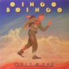 Oingo Boingo, Only A Lad
