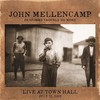 John Mellencamp, Performs Trouble No More Live At Town Hall