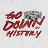 Four Year Strong, Go Down In History