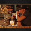 Frank Foster, Rhythm and Whiskey